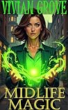 Midlife Magic: Pa...