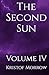 The Second Sun: Volume IV
