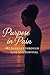 Purpose in Pain: My Journey...
