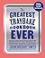 The Greatest Traybake Cookb...