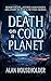 Death on a Cold Planet (Ast...