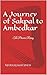 A Journey of Sakpal to Ambedkar  by Neeraj Kumar Singh