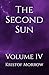 The Second Sun by Kristof Morrow The Second Sun by Kristof Morrow