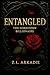 Entangled: A Dark Suspenseful Billionaire Romance (The Forbidden Billionaire Jasper Blackstone Book 2)
