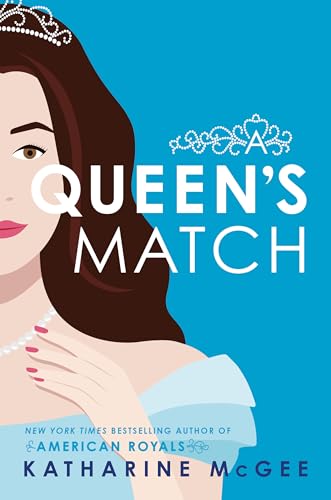 A Queen's Match (A Queen's Duet #2)