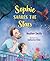 Sophie Shares the Stars (Or...