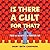 Is There a Cult for That? by Mary Beth Chapman