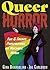 Queer Horror: Fun and Freaky Perspectives on Macabre Media