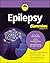 Epilepsy For Dummies (For Dummies (Health & Fitness))