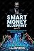Smart Money Blueprint by J.A. Engelbrecht