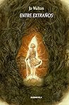 Entre extraños by Jo Walton