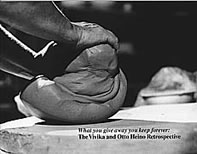 What You Give Away You Keep Forever: The Vivika and Otto Heino Retrospective (Paperback)