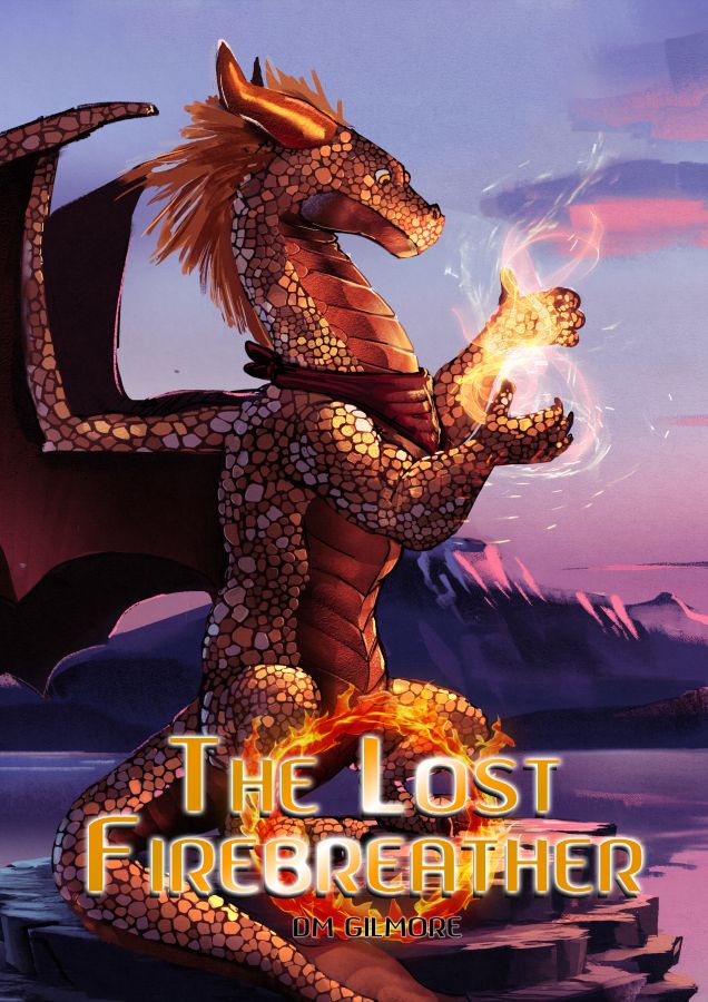 The Lost Firebreather (Kindle Edition)