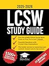 LCSW Study Guide: Pass the ASWB Clinical Social Work Exam with a Complete Prep System: 1500+ Essential Questions with Crystal-Clear Explanations for Stress-Free Success and Proven Results