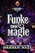 Funke der Magie (Die Firestone Academy 2) (German Edition)