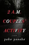 2 A.M. Couples’ A...