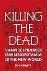 Killing the Dead:...