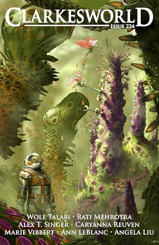 Clarkesworld Magazine, Issue 224, May 2025 (Kindle Edition)