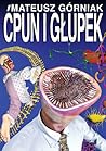 Ćpun i Głupek