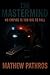 The Mastermind: No Empire i...