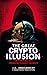 The Great Crypto Illusion by J.A.  Engelbrecht
