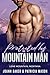 Protected by the Mountain Man: A Mountain Man Curvy Girl Instalove Romance (Lone Mountain Mates Book 4)