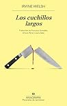 Los cuchillos largos
