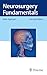 Neurosurgery Fundamentals