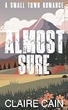 Almost Sure (Back to Silver Ridge #3)