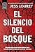 El silencio del bosque