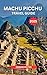 MACHU PICCHU TRAVEL GUIDE 2025 by Edward Potter