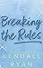 Breaking the Rules (Hot Jocks, #8)