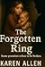 The Forgotten Ring: Some Promises Refuse to be Broken (Haunted Found Treasures Series)