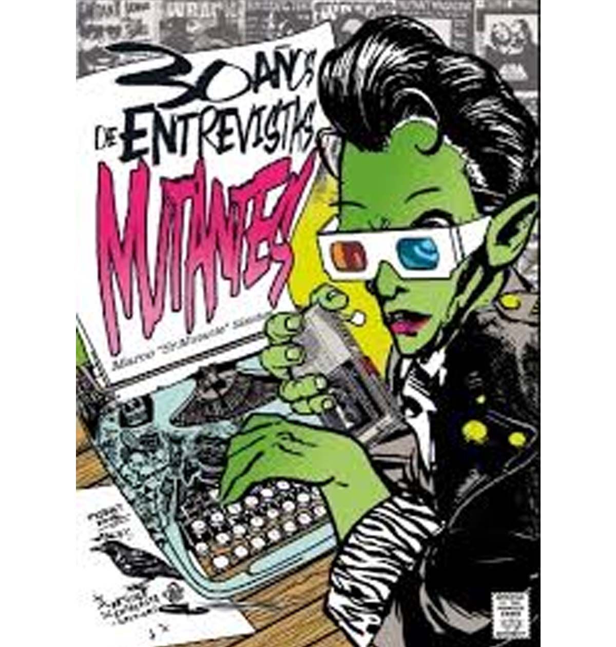 30 años de entrevistas mutantes