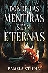 Donde las mentira...