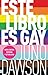 Este libro es gay (Spanish Edition)