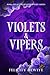 Violets & Vipers (The Shadow Knight Series)