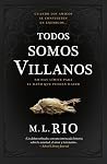Todos somos villanos