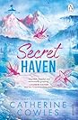 Secret Haven by Catherine Cowles