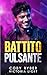 Battito Pulsante: Un Romanc...