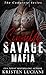 Sinfully Savage Mafia by Kristen Luciani