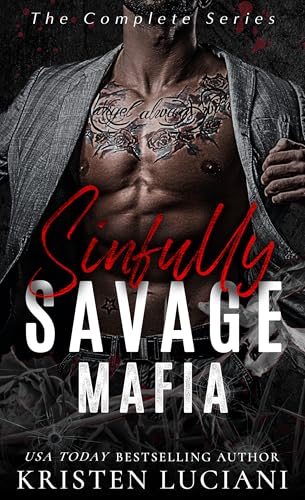Sinfully Savage Mafia: The Complete Series Boxset (Kindle Edition)