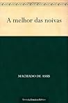 A melhor das noivas