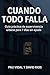 Cuando Todo Falla: Guía prá...