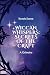 Wiccan Whispers: Secrets of...