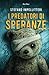 I Predatori Di Speranze