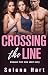 Crossing the Line: FFM Bisexual Threesome and Menage First Time (Bisexual First Time)