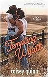 Tempting Wyatt