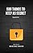 500 Things to Keep as Secret