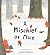 A Mischief of Mice by Christie Matheson